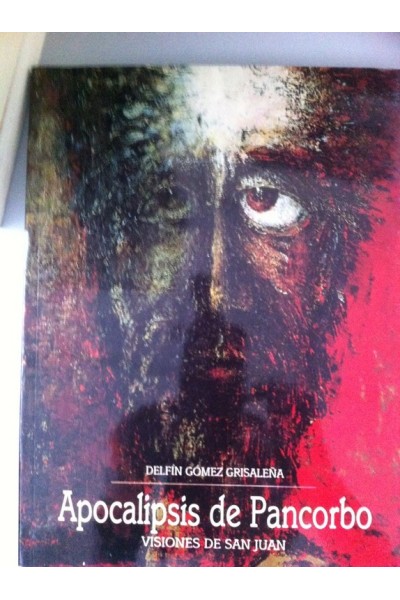APOCALIPSIS DE PANCORBO. Visiones de San Juan.