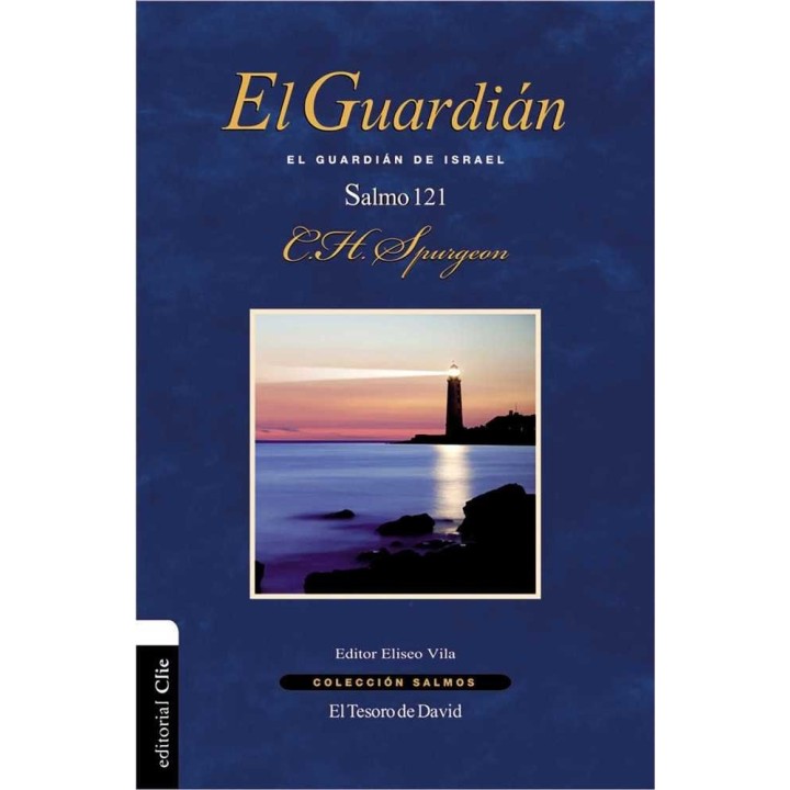 GUARDIAN EL GUARDIAN DE ISRAEL. SALMO 121