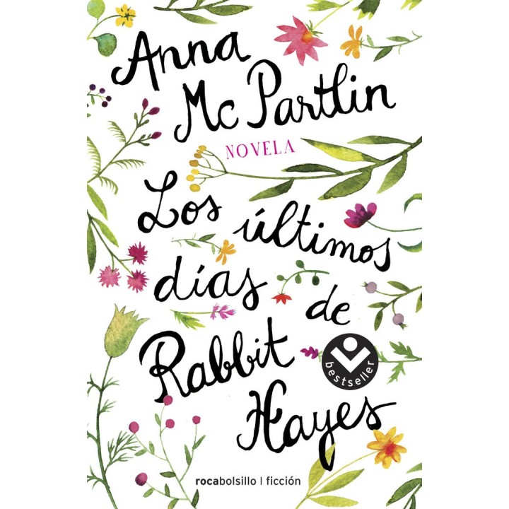 ULTIMOS DIAS DE RABBIT HAYES,LOS