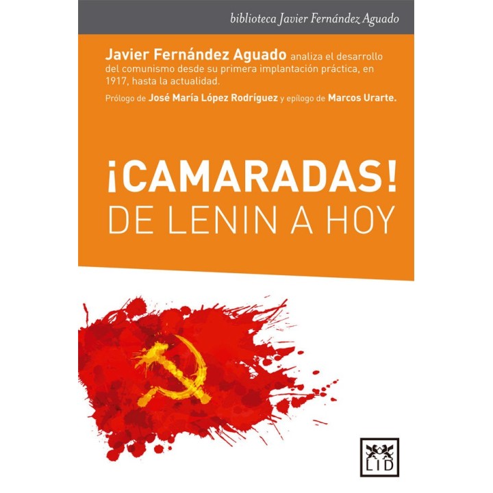 CAMARADAS DE LENIN A HOY