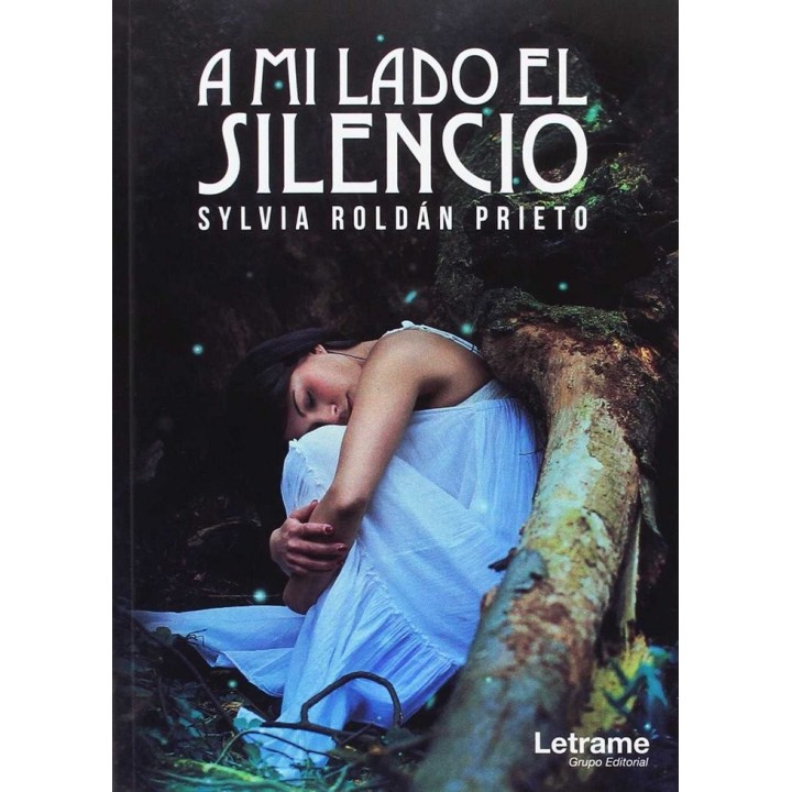 A MI LADO EL SILENCIO