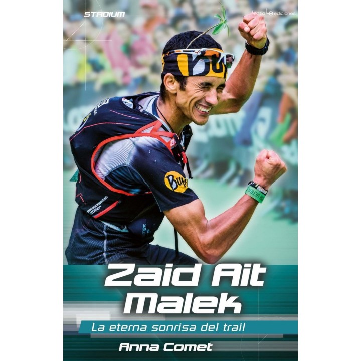 ZAID AIT MALEK LA ETERNA SONRISA DEL TRAIL