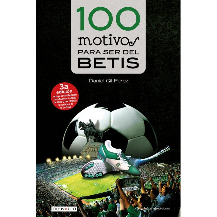 100 MOTIVOS PARA SER DEL BETIS