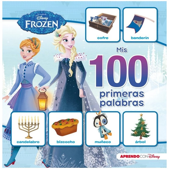 MIS 100 PRIMERAS PALABRAS CON FROZEN (MIS 100 PRIMERAS PALAB