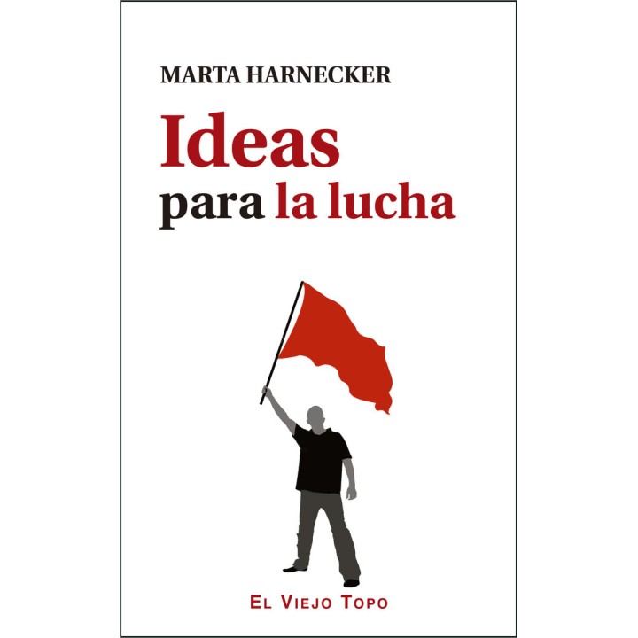 IDEAS PARA LA LUCHA