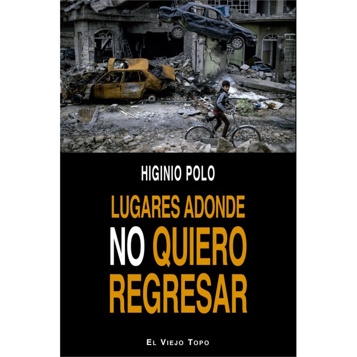 LUGARES ADONDE NO QUIERO REGRESAR