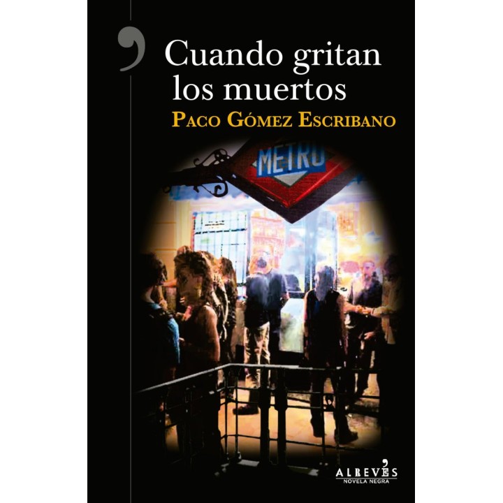 CUANDO GRITAN LOS MUERTOS