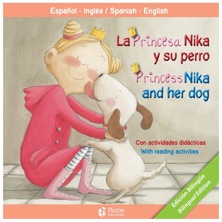 PRINCESA NIKA Y SU PERRO,LA PRINCESS NIKA AND HER DOG