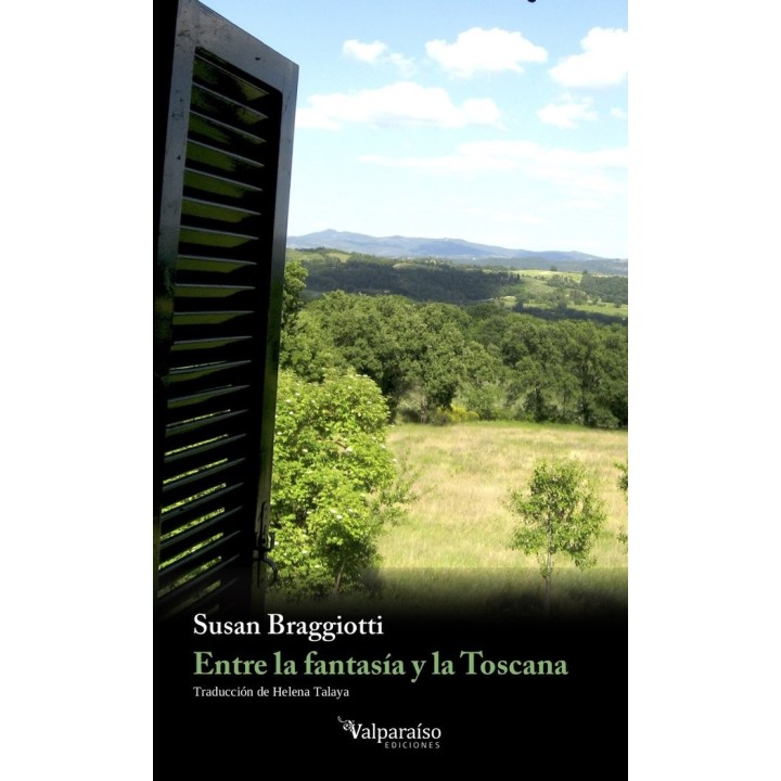 ENTRE LA FANTASIA Y LA TOSCANA