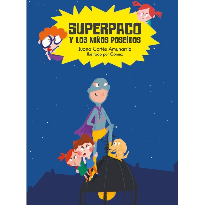 SUPERPACO Y LOS NIÑOS POSEIDOS