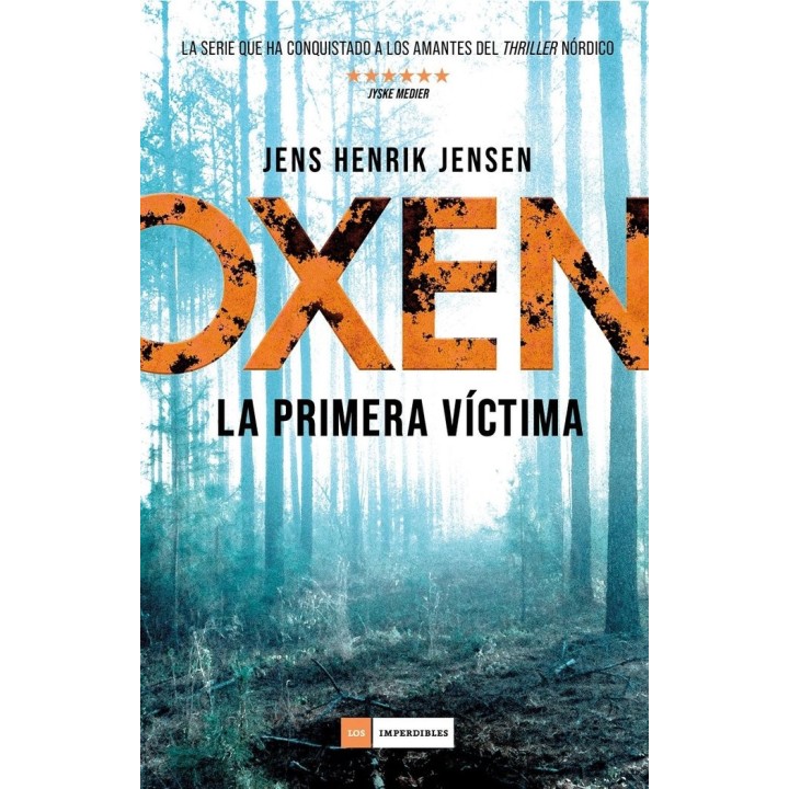 OXEN LA PRIMERA VICTIMA