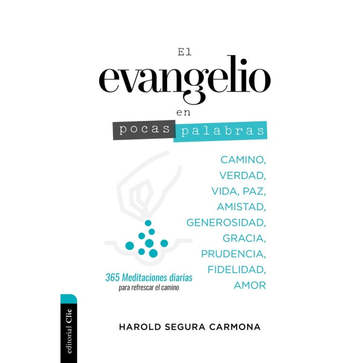 EL EVANGELIO EN POCAS PALABRAS