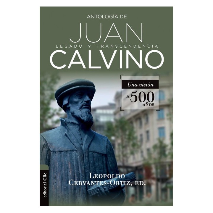 ANTOLOGIA DE JUAN CALVINO