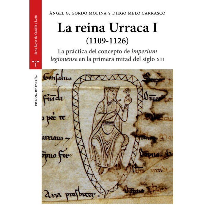 REINA URRACA I (1109-1126),LA