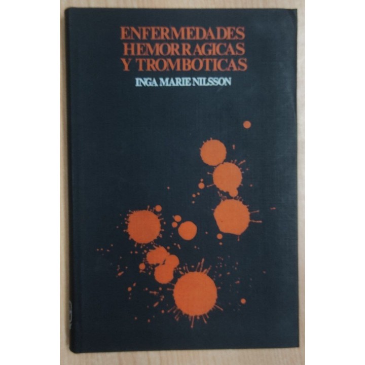 Enfermedades hemorragicas y tromboticas
