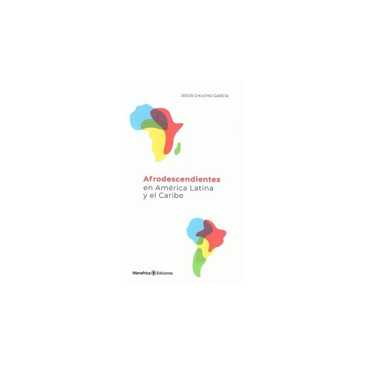 AFRODESCENDIENTES EN AMERICA LATINA