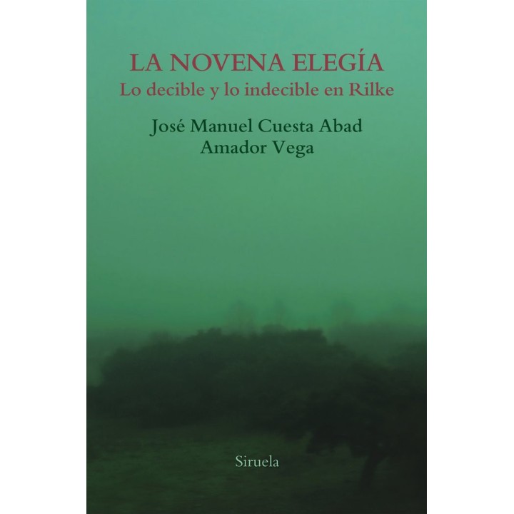 NOVENA ELEGIA LO DECIBLE Y LO INDECIBLE EN RILKE,LA