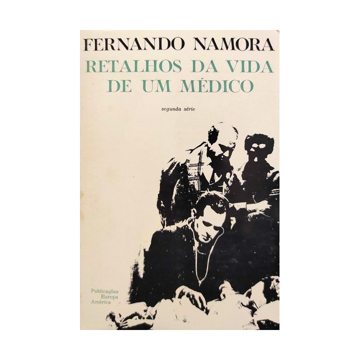 Retalhos da vida de um medico. Segunda serie