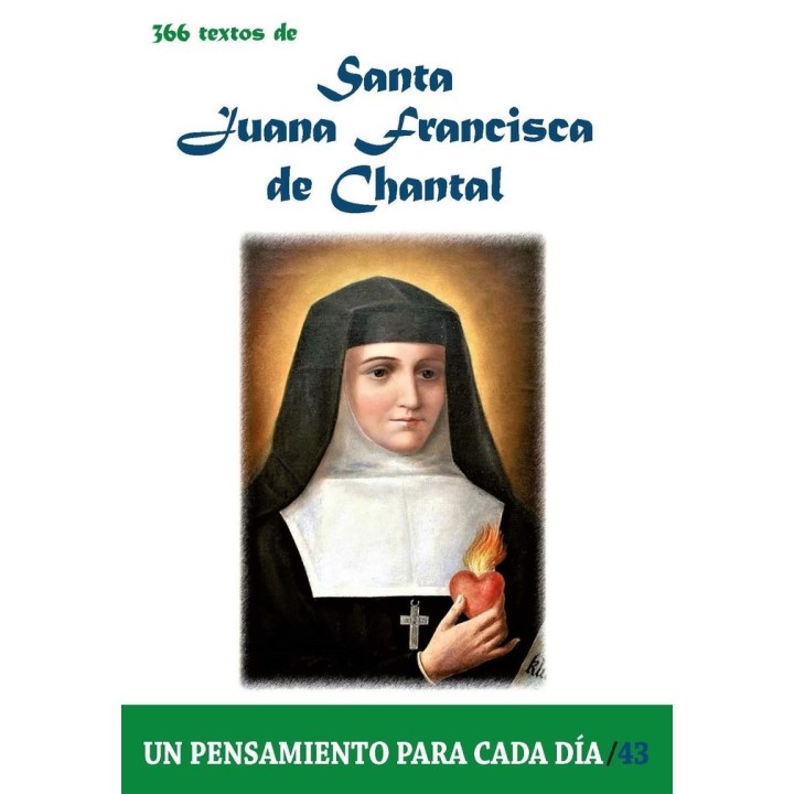 366 TEXTOS DE SANTA JUANA FRANCISCA DE CHANTAL