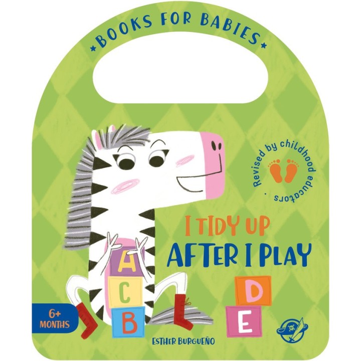 BOOKS FOR BABIES I TIDY UP AFTER I PLAY