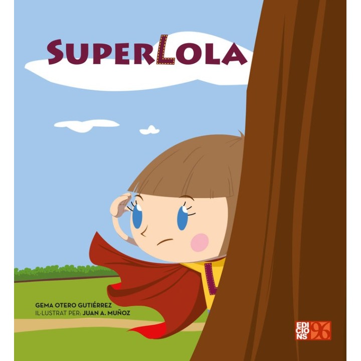 SUPERLOLA