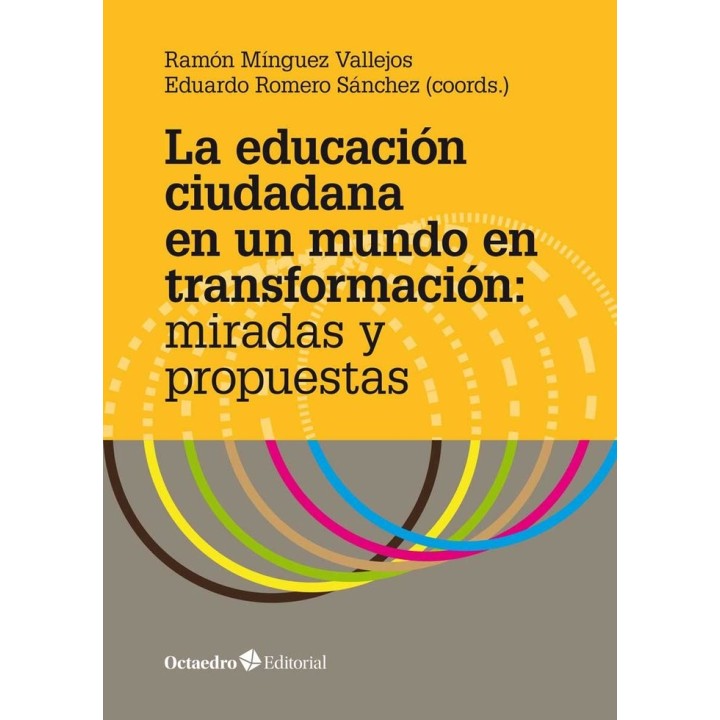 EDUCACION CIUDADANA EN UN MUNDO EN TRANSFORMACION MIRADAS