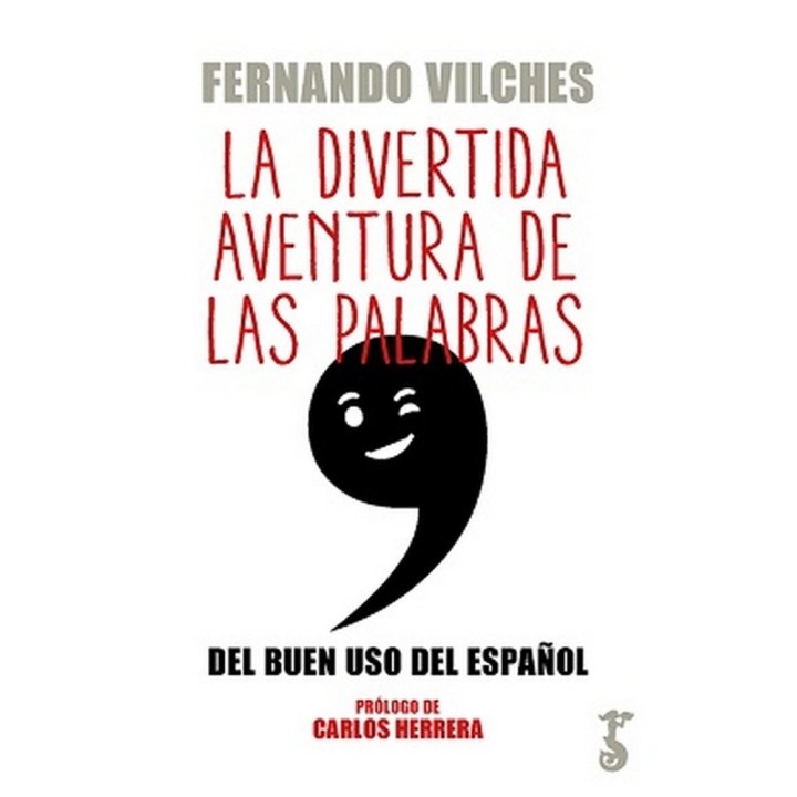 DIVERTIDA AVENTURA DE LAS PALABRAS, LA