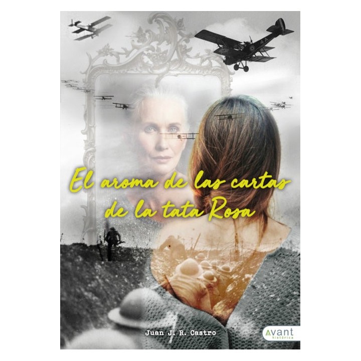 EL AROMA DE LAS CARTAS DE LA TATA ROSA
