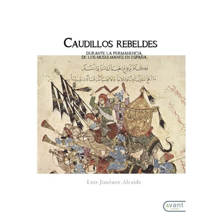CAUDILLOS REBELDES