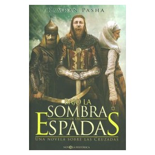 Bajo la sombra de las espadas