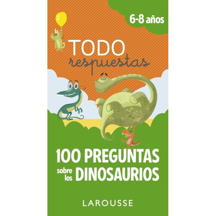 TODO RESPUESTAS 100 PREGUNTAS SOBRE LOS DINOSAURIOS