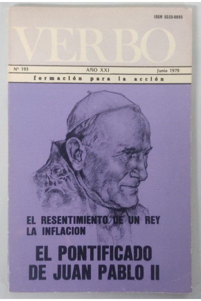 Revista Verbo. Junio 1979. El Pontificado de Juan Pablo II. El Resentimiento de un rey. La Inflacion