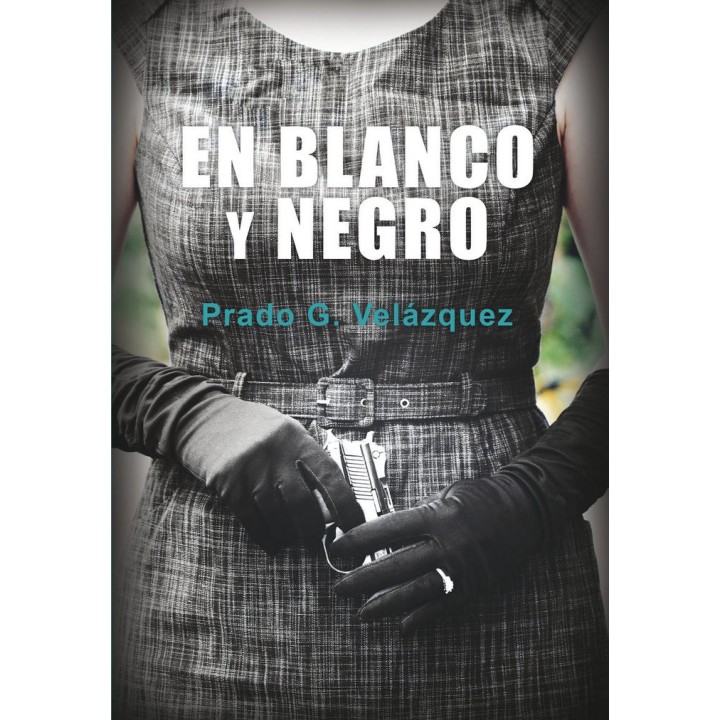EN BLANCO Y NEGRO