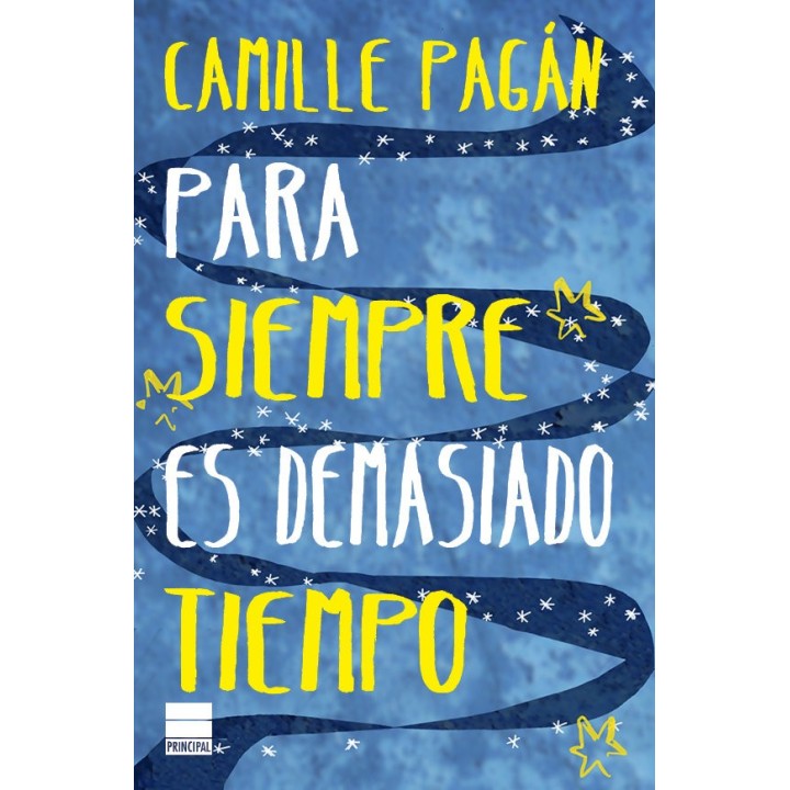 PARA SIEMPRE ES DEMASIADO TIEMPO