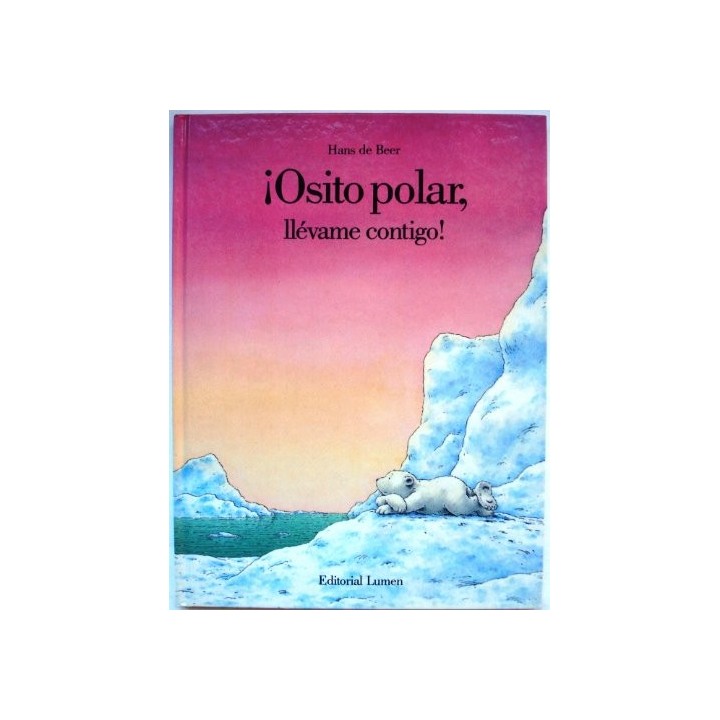 Osito Polar, Llevame Contigo !