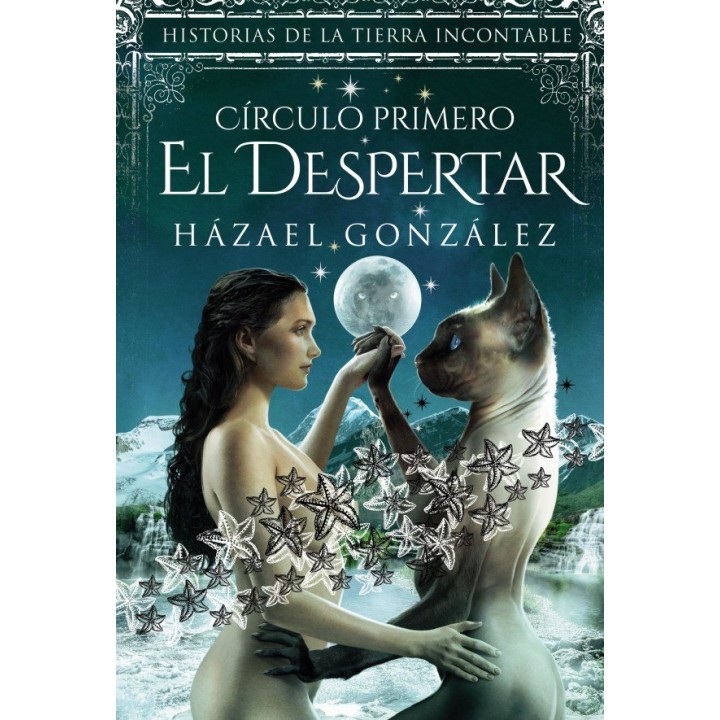 DESPERTAR CIRCULO PRIMERO HISTORIAS DE LA TIERRA INCONTABLE