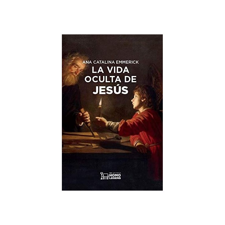 VIDA OCULTA DE JESUS,LA