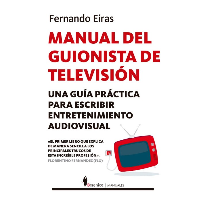 MANUAL DEL GUIONISTA DE TELEVISION