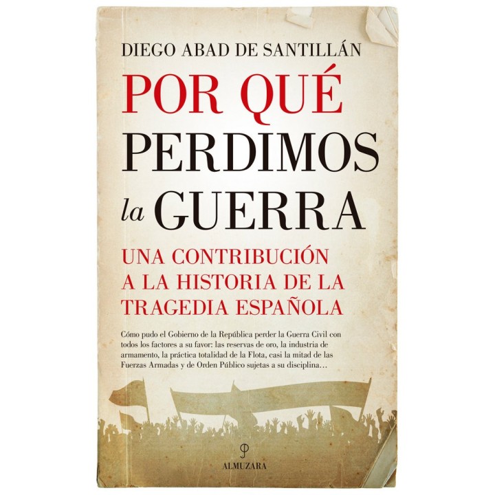 POR QUE PERDIMOS LA GUERRA