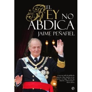 EL REY NO ABDICA