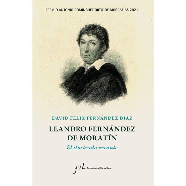 LEANDRO FERNANDEZ DE MORATIN EL ILUSTRADO