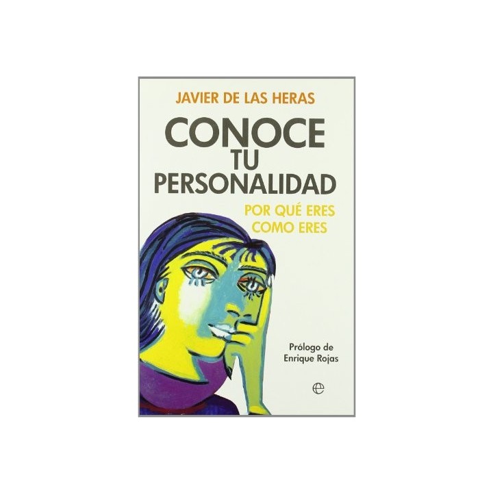 CONOCE TU PERSONALIDAD: POR QUE ERES COMO ERES