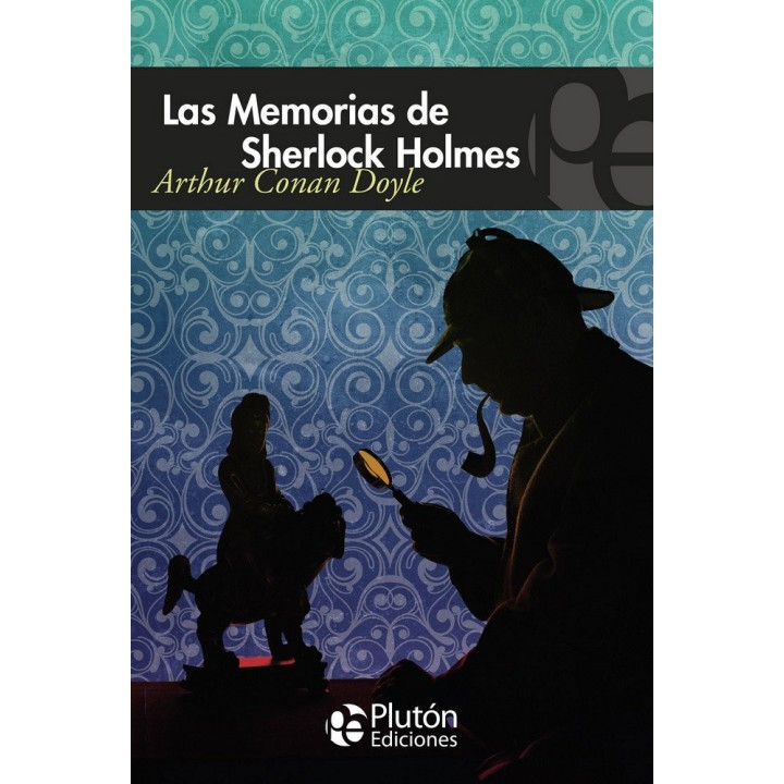 MEMORIAS DE SHERLOCK HOLMES,LAS