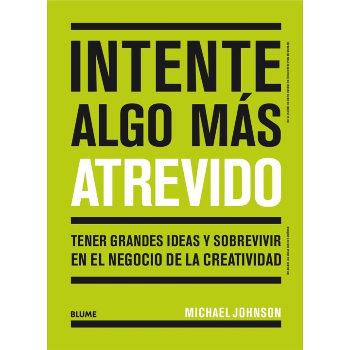 INTENTE ALGO MAS ATREVIDO