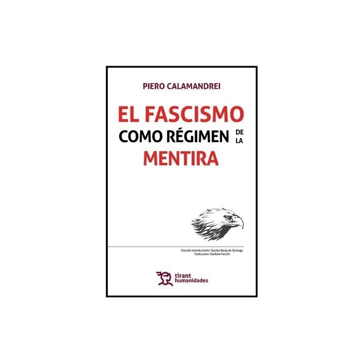 FASCISMO COMO REGIMEN DE LA MENTIRA