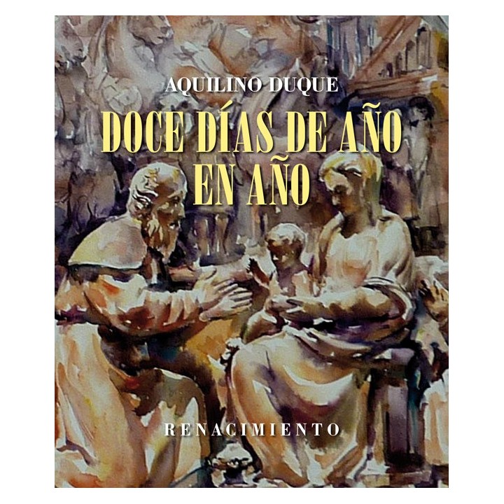 DOCE DIAS DE AÑO EN AÑO