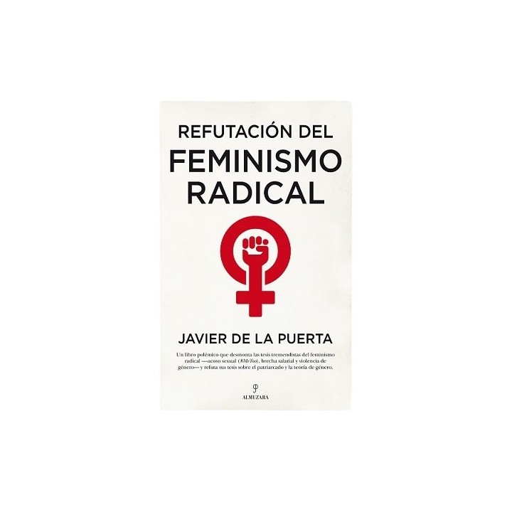 REFUTACION DEL FEMINISMO RADICAL