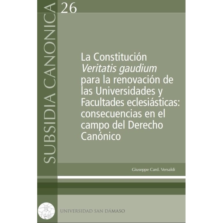 LA CONSTITUCION VERITATIS GAUDIUM PARA LA RENOVACION DE LAS