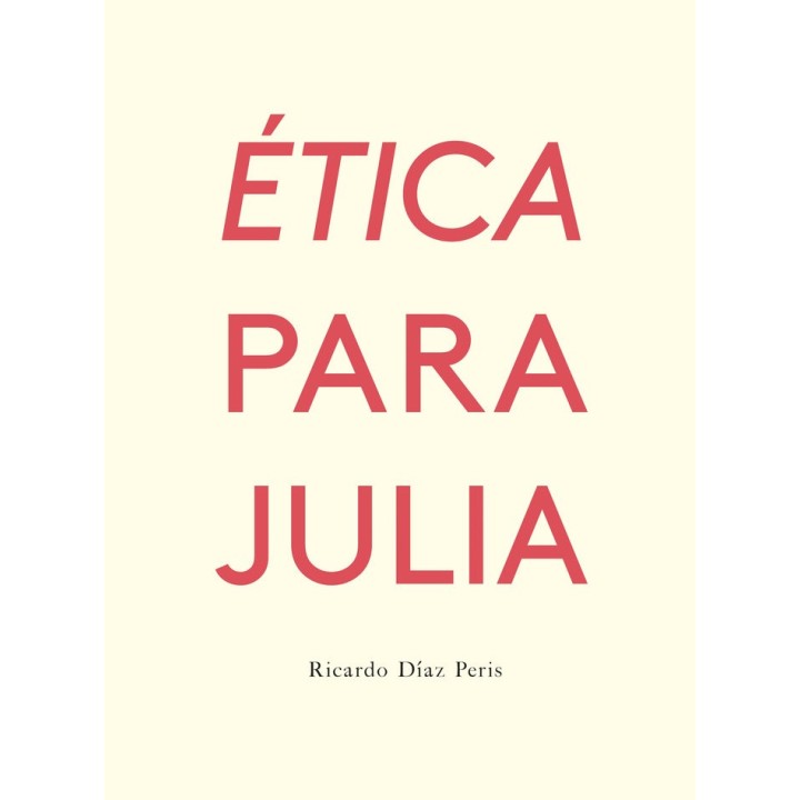 ETICA PARA JULIA