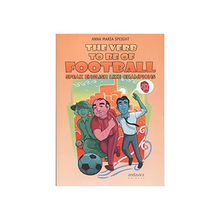 THE VERB TO BE OF FOOTBALL SPEAK ENGLISH LIKE CHAMPIONS